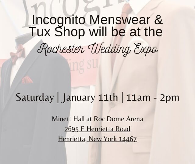 We will be at the Rochester Wedding Expo this Saturday!💍👔🤵‍♀️🤵‍♂️🤵 

📆Saturday, January 11th at 11am-2pm. See you at 📍Minett Hall at Roc Dome Arena - 2695 E Henrietta Road Henrietta, New York 14467

#rochesterweddingexpo #weddingsuit #weddingtux